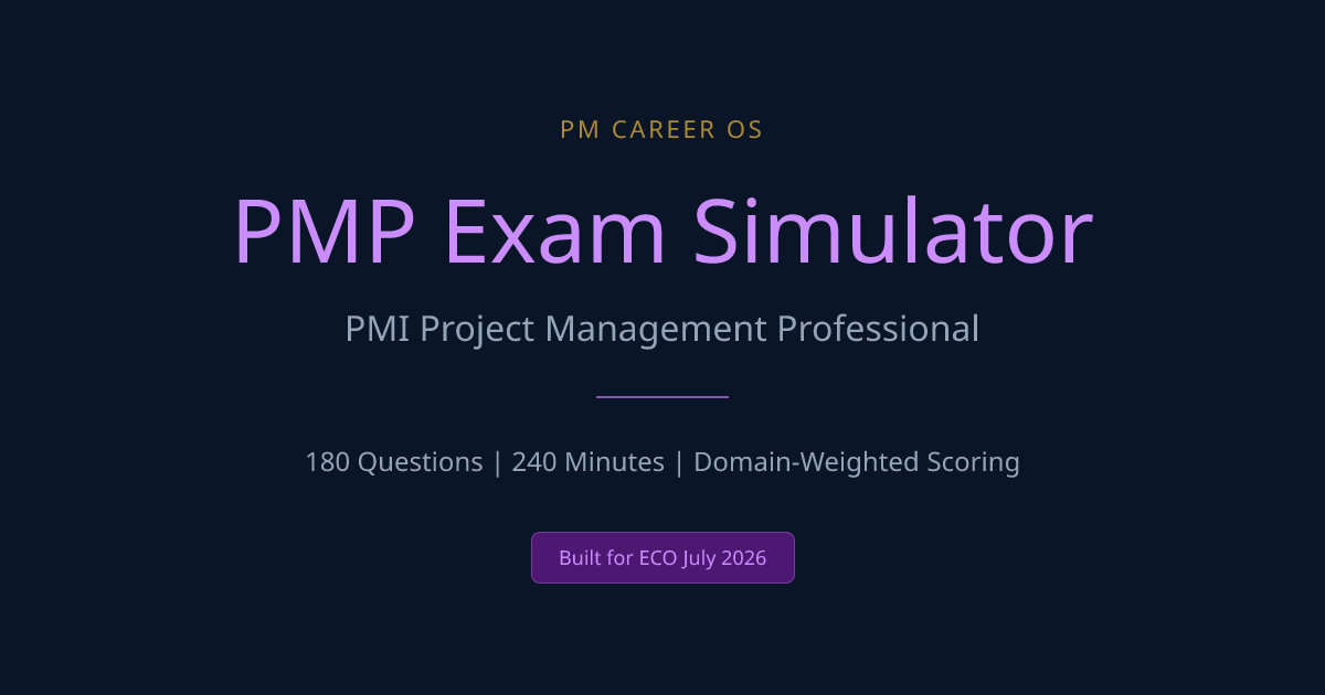 PMP Simulator - Built for ECO July 2026